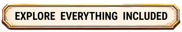 Explore everything included